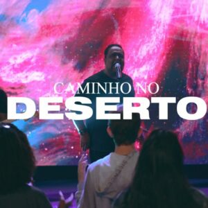 CAMINHO NO DESERTO – WAYMAKER | LIVE SESSION