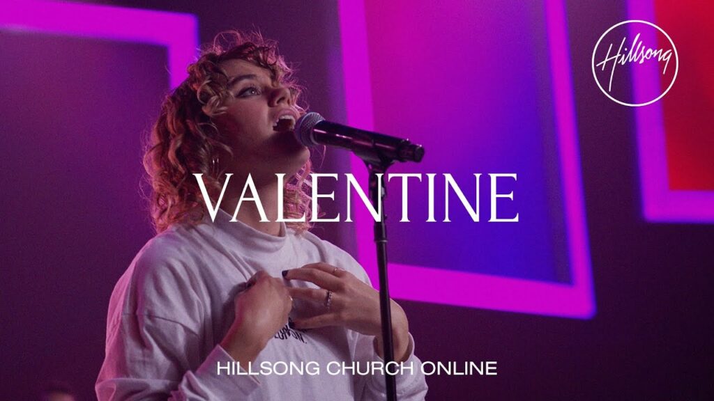valentine church online hillsong worship